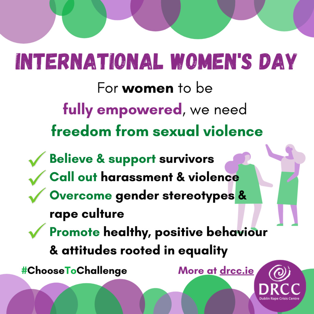 IWD2021 - #ChoosetoChallenge | Dublin Rape Crisis Centre